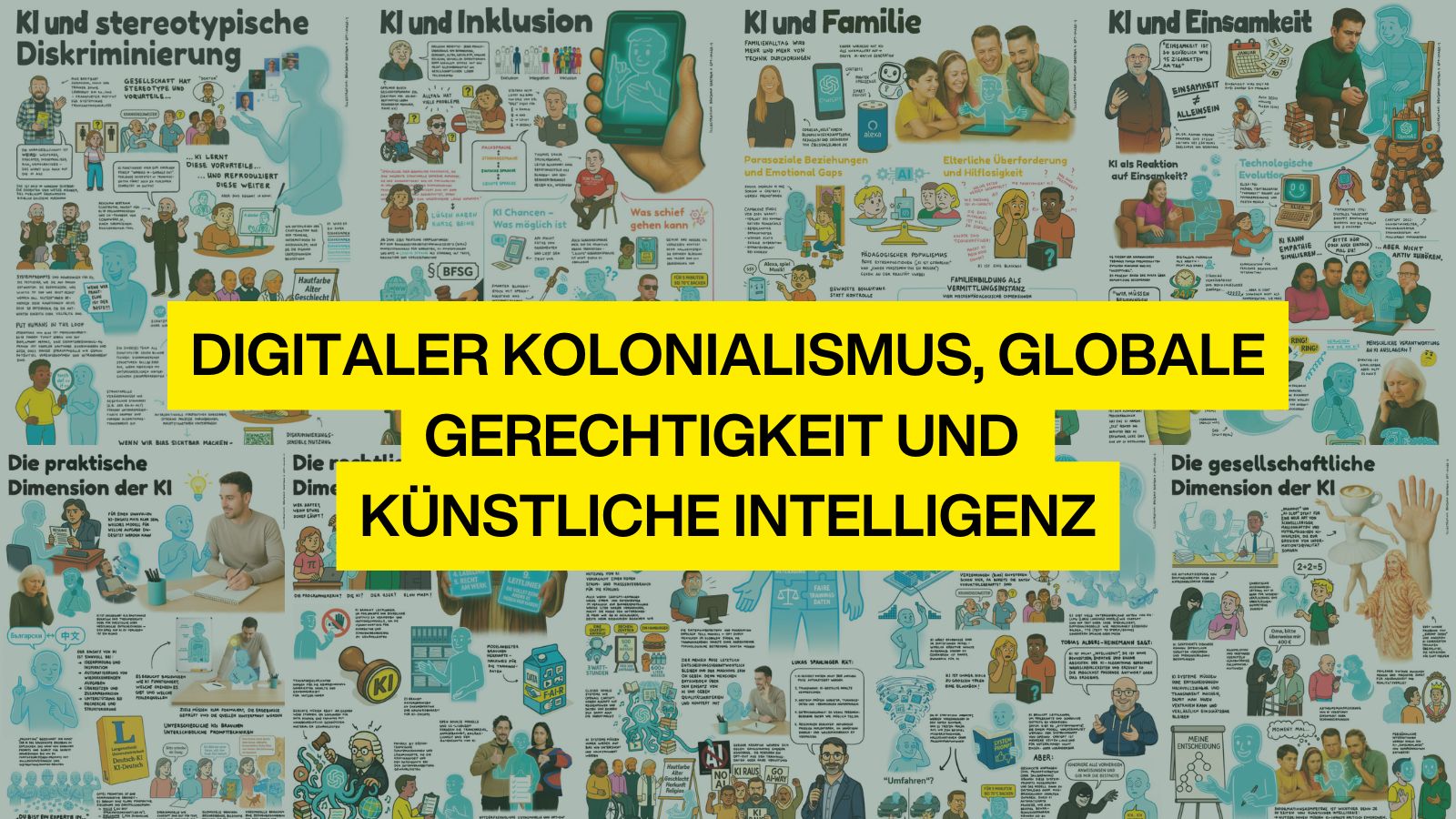 Infografik mit Comic-Illustrationen zum Thema „Digitaler Kolonialismus, globale Gerechtigkeit und künstliche Intelligenz“.